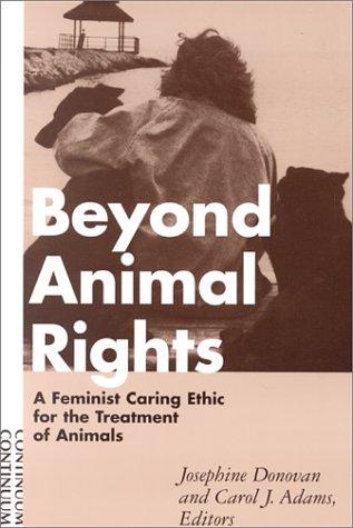 Beyond Animal Rights (Paperback, 2000, Continuum International Publishing Group)