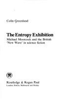 Colin Greenland: The entropy exhibition (1983, Routledge & Kegan Paul)