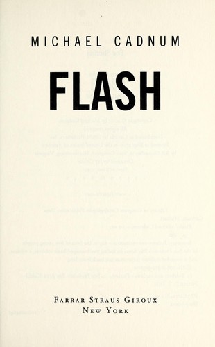 Michael Cadnum: Flash (2010, Farrar Straus Giroux)
