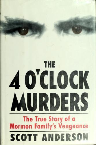 Scott Anderson: The 4 o'clock murders (1993)