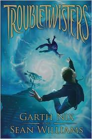 Garth Nix, Sean Williams: Troubletwisters: The Mystery (2011, Scholastic, Scholastic Press)