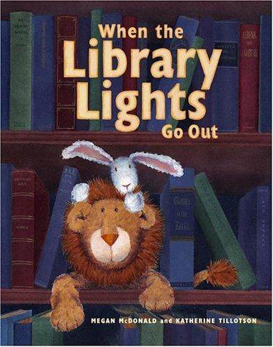 Megan McDonald: When the library lights go out (2005, Atheneum Books for Young Readers)