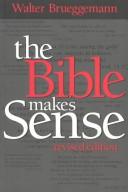 Walter Brueggemann: The Bible Makes Sense (Paperback, Saint Anthony Messenger Press)