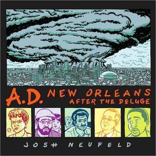 Josh Neufeld: A.D (2009, Pantheon Books)