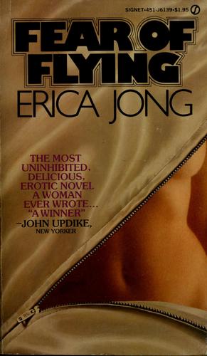 Erica Jong: Fear of Flying (1974, Signet)