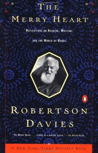 Robertson Davies: The Merry Heart (1998, Penguin (Non-Classics))