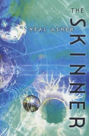 Neal L. Asher: The Skinner (2002, Pan MacMillan)