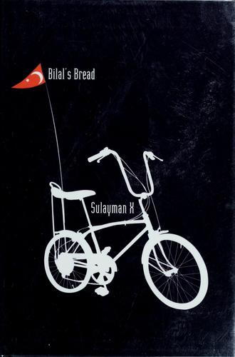 Sulayman X: Bilal's Bread (2005, Alyson Books)