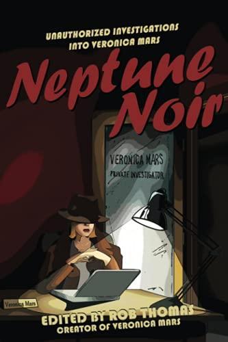 Rob Thomas: Neptune Noir (Paperback, 2006, Benbella Books)