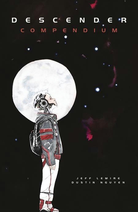 Jeff Lemire, Dustin Nguyen: Descender Compendium (2024, Image Comics)