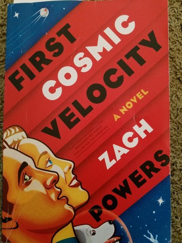 Zach Powers: First Cosmic Velocity (Paperback, 2019, G.P. Putnam's Sons)