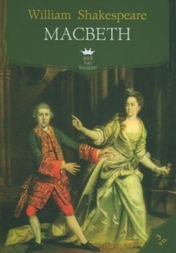 William Shakespeare: Macbeth (Paperback, 2007, Antik Kitap)