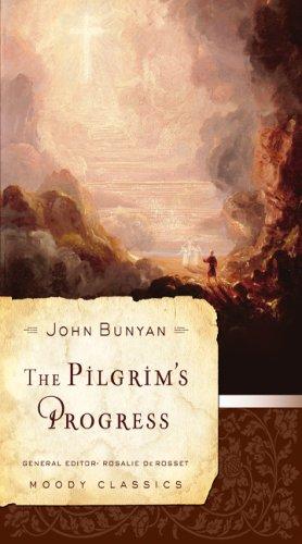 John Bunyan: The Pilgrim's Progress (Moody Classics) (Paperback, Moody Publishers)