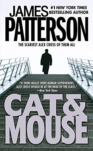 James Patterson, Jeff Harding, James Patterson OL22258A [Work in progress. Please do not merge James Patterson.]: Cat & Mouse (AudiobookFormat, 2015, Grand Central Publishing)