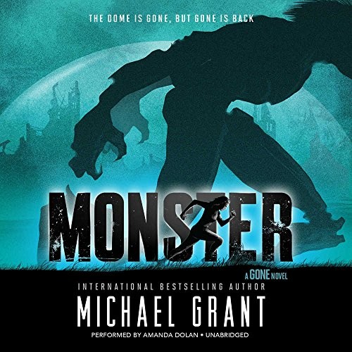 Michael Grant: Monster (AudiobookFormat, Harpercollins, HarperCollins Publishers and Blackstone Audio)