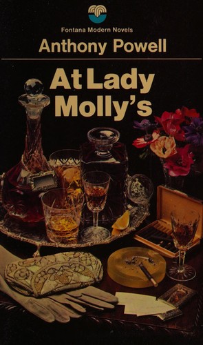 Anthony Powell: At Lady Molly's: a novel (1969, Fontana)