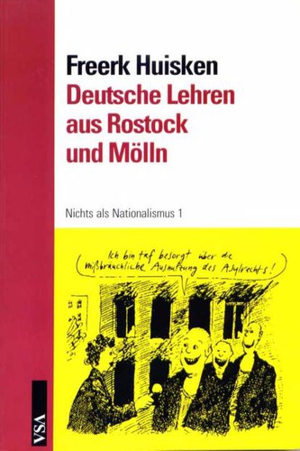 Freerk Huisken: Deutsche Lehren aus Rostock und Mölln (Paperback, German language, 2001, VSA-Verlag)