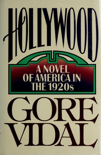 Gore Vidal: Hollywood (1990, Random House)