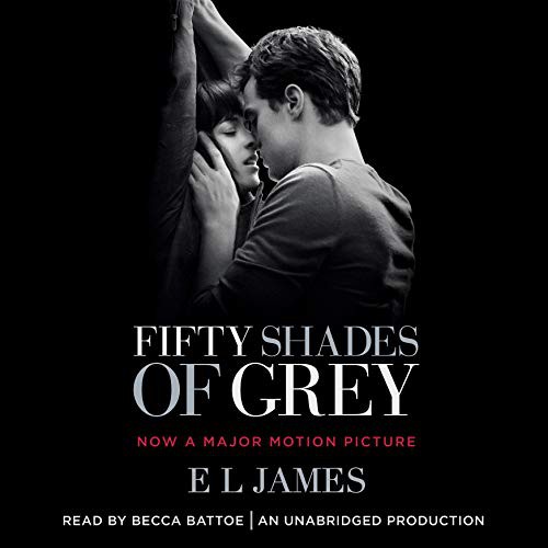 E. L. James, E L James, Becca Battoe: Fifty Shades of Grey (AudiobookFormat, 2015, Random House Audio)