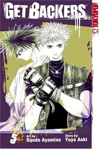 Yuya Aoki, Rando Ayamine: Getbackers, Vol. 5 (Paperback, TokyoPop)