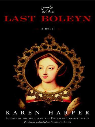 Karen Harper: The Last Boleyn (2006)