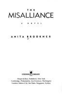 Anita Brookner: The misalliance (1988, Perennial Library)