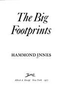Hammond Innes: The big footprints (1977, Knopf)