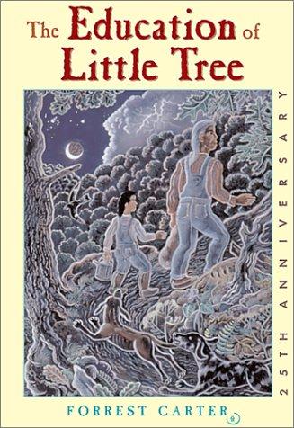Forrest Carter: The Education of Little Tree (Paperback, 2001, University of New Mexico Press)