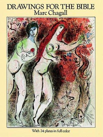 Marc Chagall: Drawings for the Bible (1995, Dover)