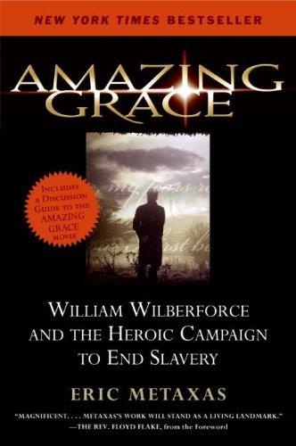 Eric Metaxas: Amazing Grace (Paperback, HarperOne)