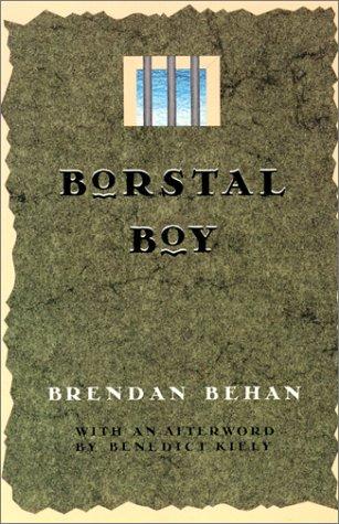 Brendan Behan: Borstal Boy (2000, David R. Godine Publisher)