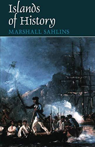 Marshall Sahlins: Islands of History (1987)