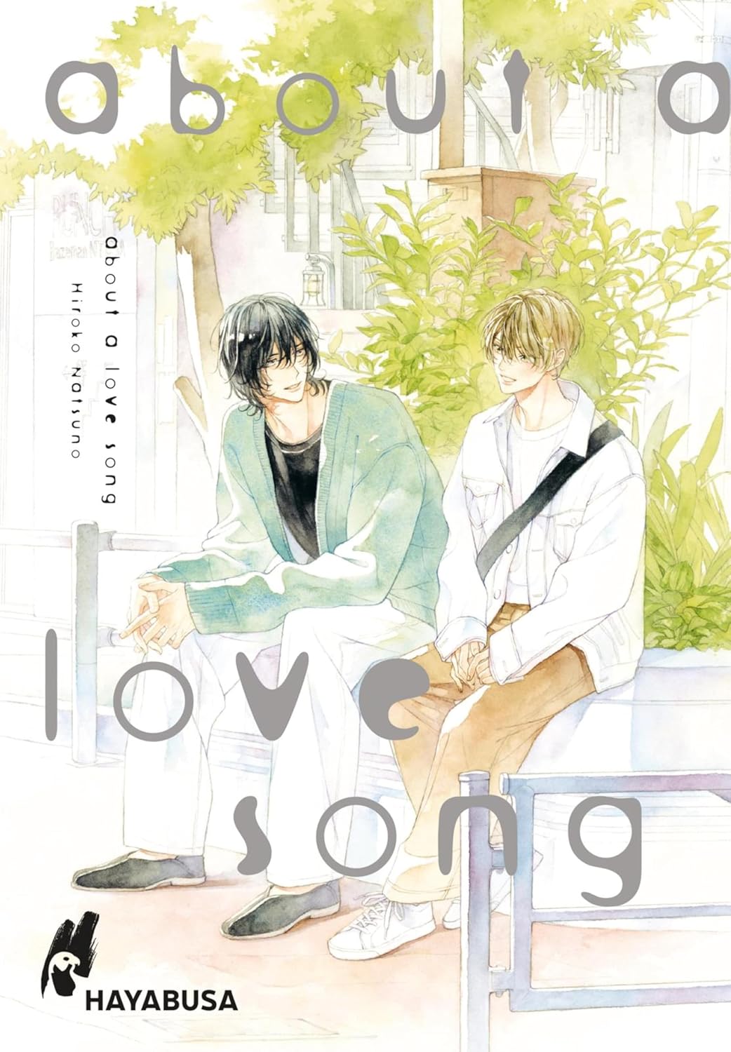 Hiroko Natsuno: About a Love Song (GraphicNovel, German language, 2025, Hayabusa)