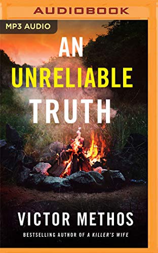 Victor Methos, Arnell Powell: An Unreliable Truth (AudiobookFormat, 2021, Brilliance Audio)