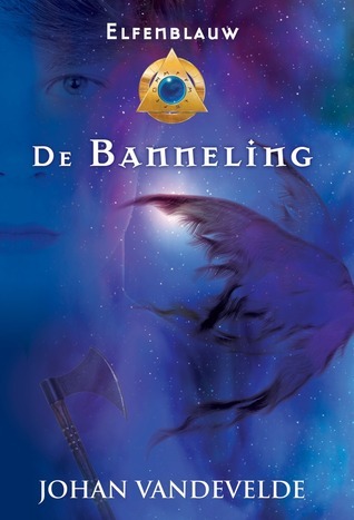 Johan Vandevelde: De Banneling (Hardcover, Nederlands language, 2014, Pelckmans Uitgevers)
