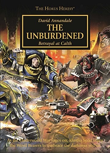 David Annandale: The Unburdened (Paperback, Games Workshop)