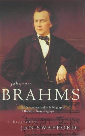 Jan Swafford: Johannes Brahms (Paperback, 1999, MacMillan)