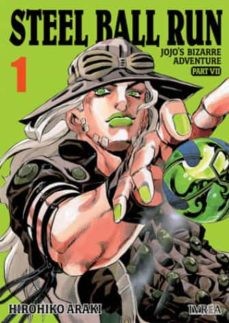 Hirohiko Araki: Steel Ball Run 1 (Paperback, Spanish language, 2021, Editorial Ivrea)
