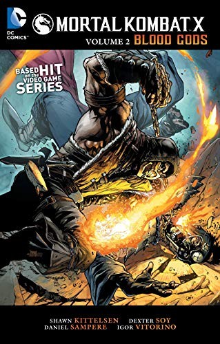 Shawn Kittlesen: Mortal Kombat X Vol. 2 (Paperback, 2015, DC Comics)