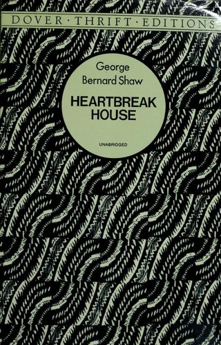 Bernard Shaw: Heartbreak house (1996, Dover Publications)