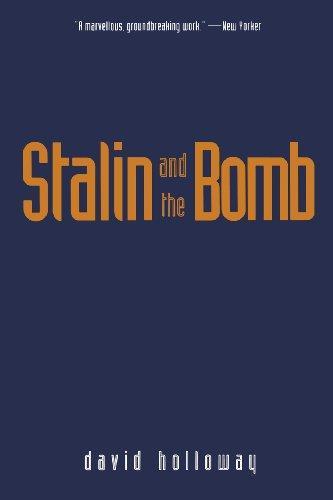 David Holloway: Stalin and the Bomb: The Soviet Union and Atomic Energy, 1939-1956 (1994, Yale University Press)