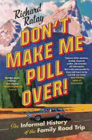 Richard Ratay: Don't Make Me Pull Over! (Paperback, 2018)