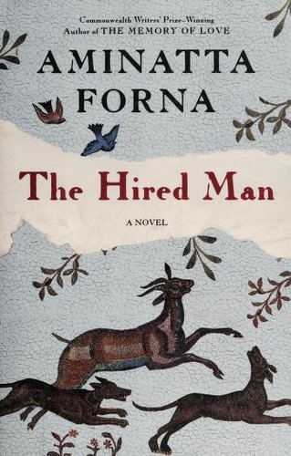 Aminatta Forna: The hired man (2013)