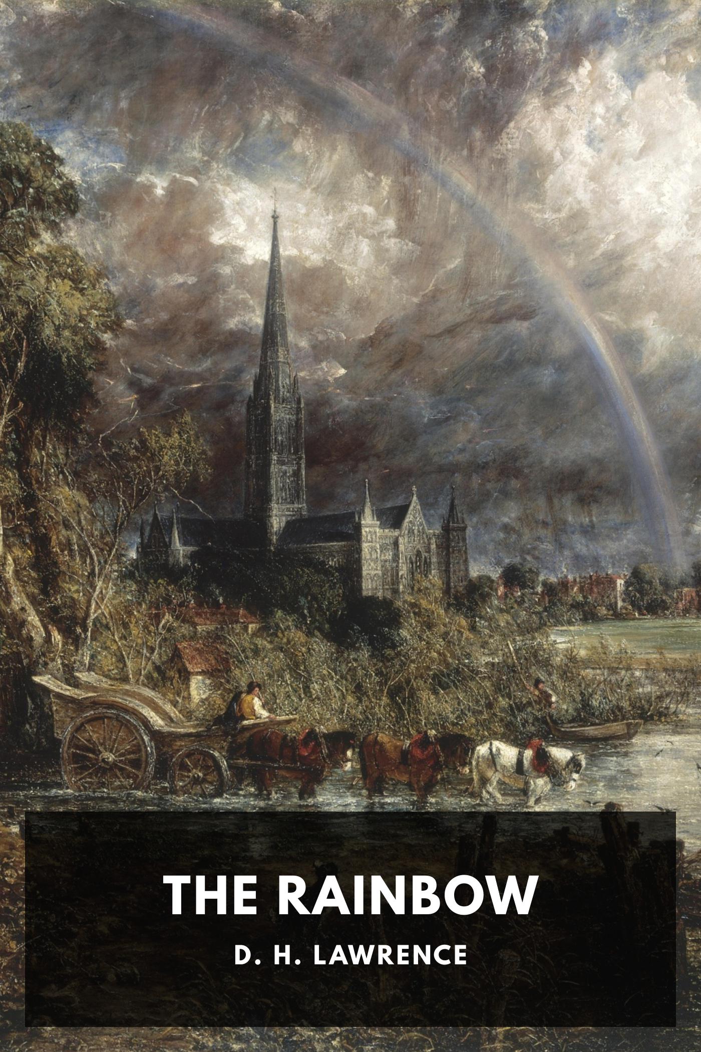 D. H. Lawrence: The rainbow (EBook, Standard Ebooks)