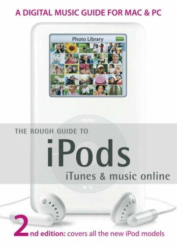 Duncan Clark, Peter Buckley: The Rough Guide to iPods, iTunes & Music Online - 2nd Edition (Paperback, Rough Guides)