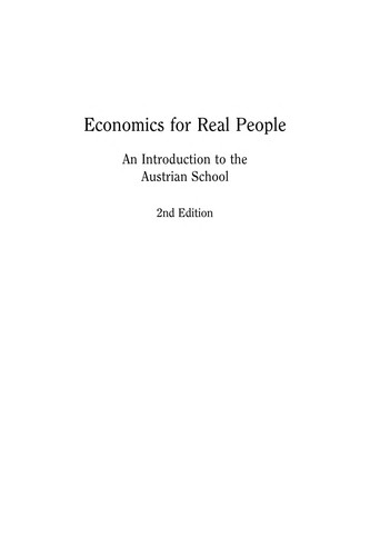 Gene Callahan: Economics for real people (2004, Ludwig von Mises Institute)