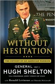 Henry H. Shelton: Without Hesitation (2010, St. Martin's Press)