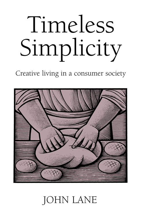 Clifford Harper, John Lane: Timeless Simplicity (2001, UIT Cambridge)