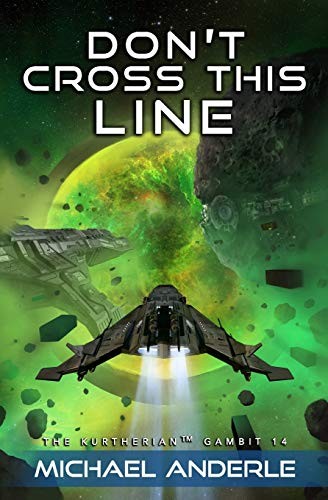 Michael Anderle: Don't Cross This Line (Paperback, 2018, LMBPN Publishing)