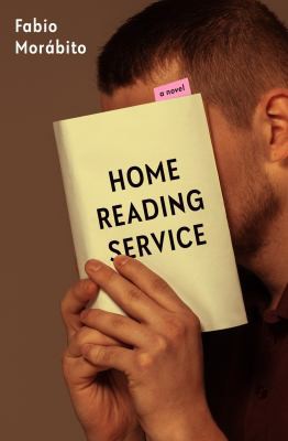 Fabio Morábito, Curtis Bauer: Home Reading Service (2021, Other Press, LLC)